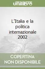Più Venduto L‘Italia e la politica internazionale 2002