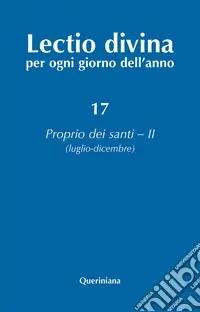 Bestseller Lectio divina per ogni giorno dell‘anno. Ediz. ampliata. Vol. 17 Proprio dei santi 2 (luglio-dicembre)