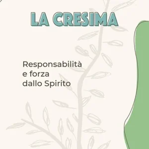 Soddisfatti O Rimborsati La cresima. Responsabilità e forza dallo Spirito