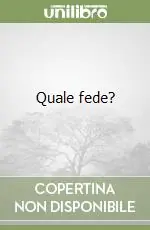 Quale fede? Affare