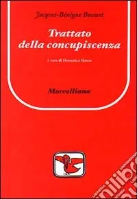 Prezzo Conveniente Trattato della concupiscenza