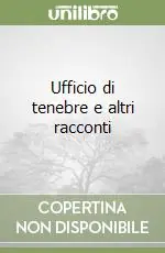 Ufficio di tenebre e altri racconti Prezzo Di Fabbrica