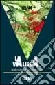 La vallisa vol. 59-60 Offerta Limitata