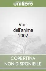 Voci dell‘anima 2002 Miglior Prezzo