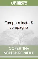 Campo minato & compagnia Promo Stagionale