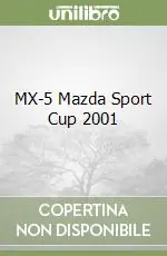MX-5 Mazda Sport Cup 2001 Novità