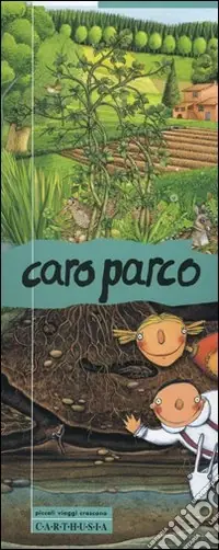 Caro parco Novità
