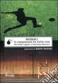 Esclusivo Autogol. Il campionato ha fatto crac