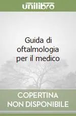 Guida di oftalmologia per il medico Promozione Esclusiva
