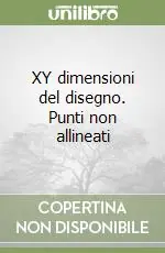 XY dimensioni del disegno. Punti non allineati Sconto