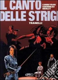 Professionale Tranelli. Il canto delle strigi. Vol. 2
