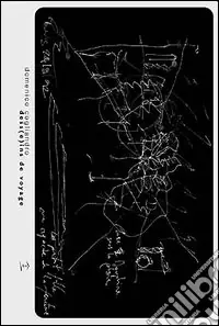 Disegni da viaggio-Dess(e)ins de voyage Ultime Pezzi