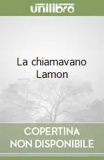 Prezzo Ridotto La chiamavano Lamon