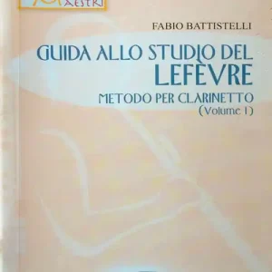 Offerta Del Giorno Guida allo studio del Lefevre. Metodo per clarinetto. Con 2 CD-Audio. Vol. 1