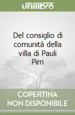 Promozione Del consiglio di comunità della villa di Pauli Pirri