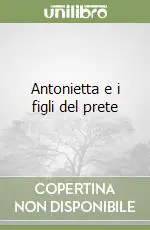 Professionale Antonietta e i figli del prete