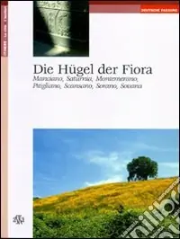 Economico Die Hügel der Fiora. Manciano, Saturnia, Montemerano, Pitigliano, Scansano, Sorano, Sovana
