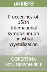 Popolare Proceedings of 15/th International symposium on industrial crystallization