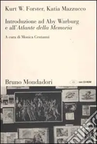 Bestseller Introduzione ad Aby Warburg e all‘«Atlante della memoria». Con CD-ROM