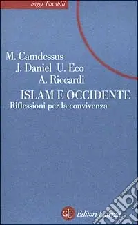 Islam e Occidente. Riflessioni per la convivenza Pagamento Sicuro