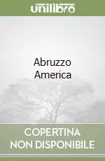 Abruzzo America A Buon Prezzo