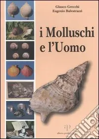 Must-Have I molluschi e l‘uomo