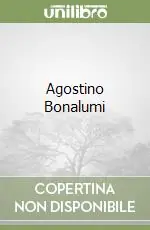 Nuovo Arrivo Agostino Bonalumi