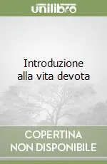 Occasione Imperdibile Introduzione alla vita devota