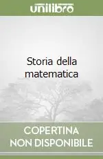 Miglior Prezzo Storia della matematica