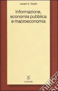 Informazione, economia pubblica e macroeconomia Offerta Limitata