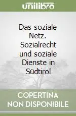 Compra Online Das soziale Netz. Sozialrecht und soziale Dienste in Südtirol