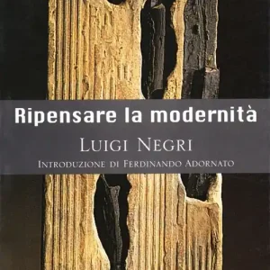 Novità Ripensare la modernità