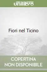 Bestseller Fiori nel Ticino