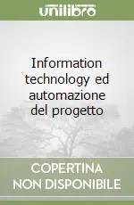 Information technology ed automazione del progetto Promozione