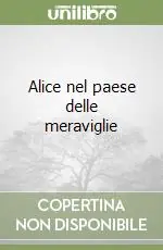 Alice nel paese delle meraviglie Prezzo Basso