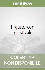 Direttamente Dal Produttore Il gatto con gli stivali