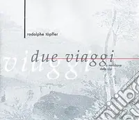 Prezzo Ridotto Due viaggi a meridione delle Alpi. Ediz. illustrata