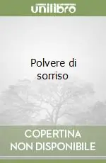 Acquista Ora Polvere di sorriso