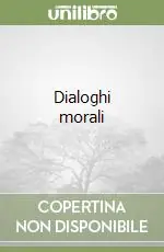 Non Perdere Dialoghi morali