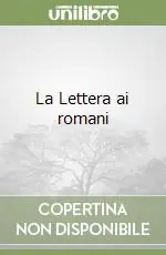 La Lettera ai romani Consegna Rapida