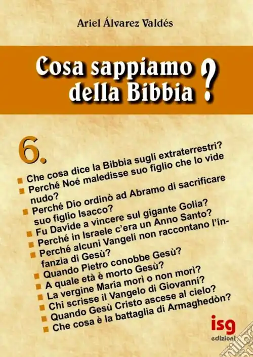 Cosa sappiamo della Bibbia?. Vol. 6 Scelto Dai Clienti