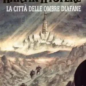 Esclusivo L‘integrale di Martin Mystère. Vol. 8 La città delle ombre diafane