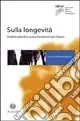 Sulla longevità. Eredità culturali e nuove frontiere il caso Treviso Bestseller