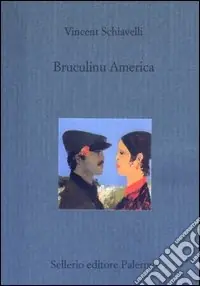 Acquista Ora Bruculinu America