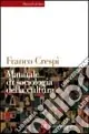 Manuale di sociologia della cultura Occasione