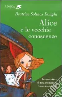 Non Perdere Alice e le vecchie conoscenze