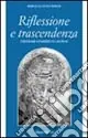 Riflessione e trascendenza. Itinerari a partire da Levinas Più Venduto