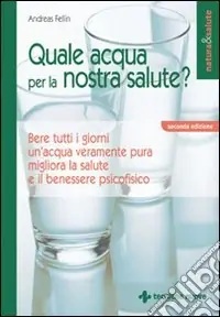 Economico Quale acqua per la nostra salute?