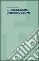 Bestseller Il liberalismo di Bruno Leoni