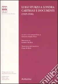 Reso Gratuito Luigi Sturzo a Londra carteggi e documenti (1925-1946)